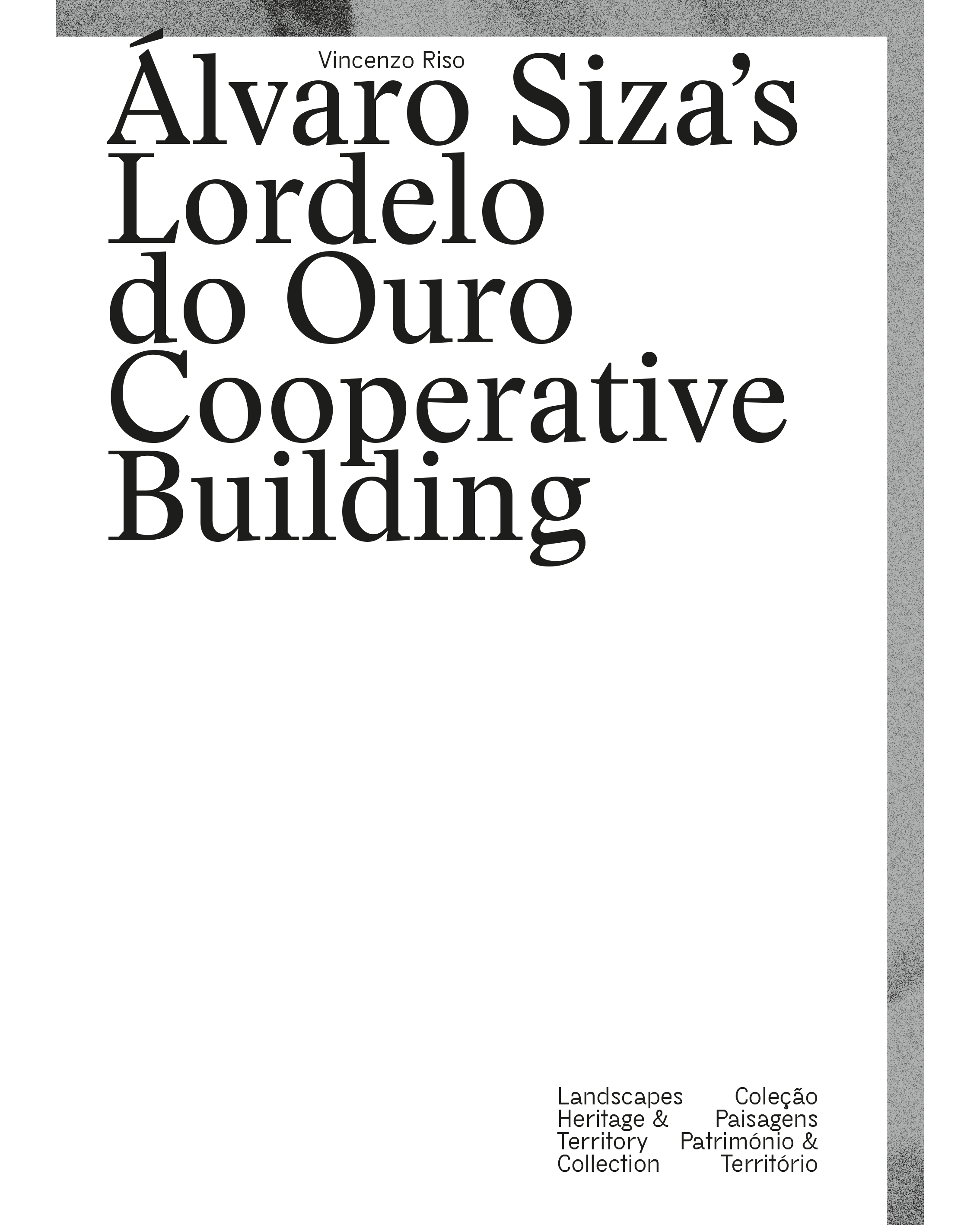 2019 - Álvaro Siza’s Lordelo do Ouro Cooperative Building: Preliminary Studies towards the Conservation of a Masterpiece in Need of Recognition image