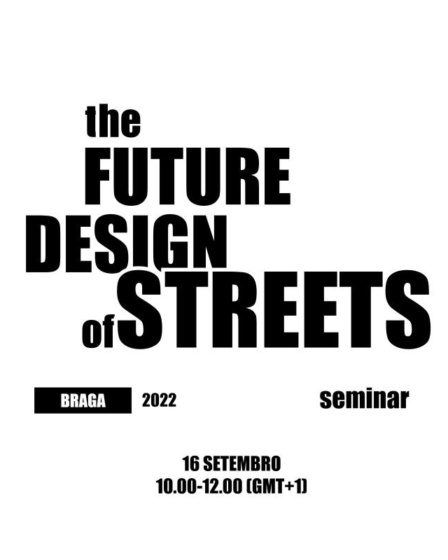the Future Design of Streets – City Edition BRAGA image