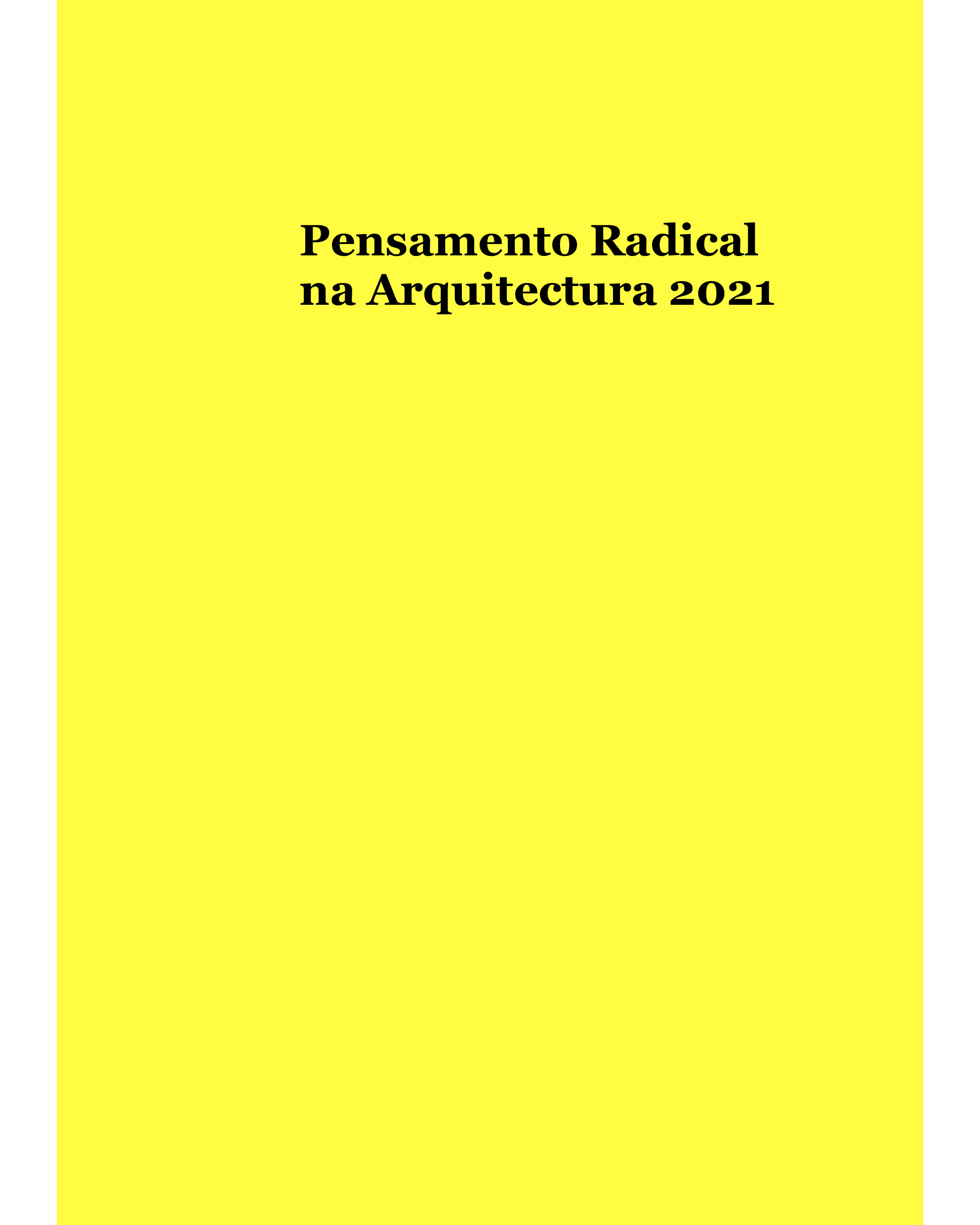 2021 - Pensamento radical na arquitectura 2021 image