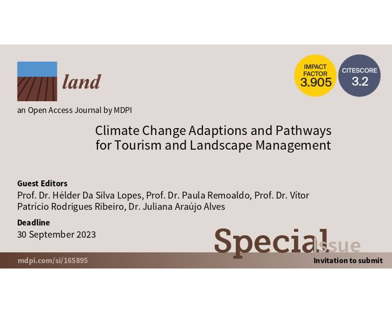Land Special Issue "Climate Change Adaptions and Pathways for Tourism and Landscape Management" image