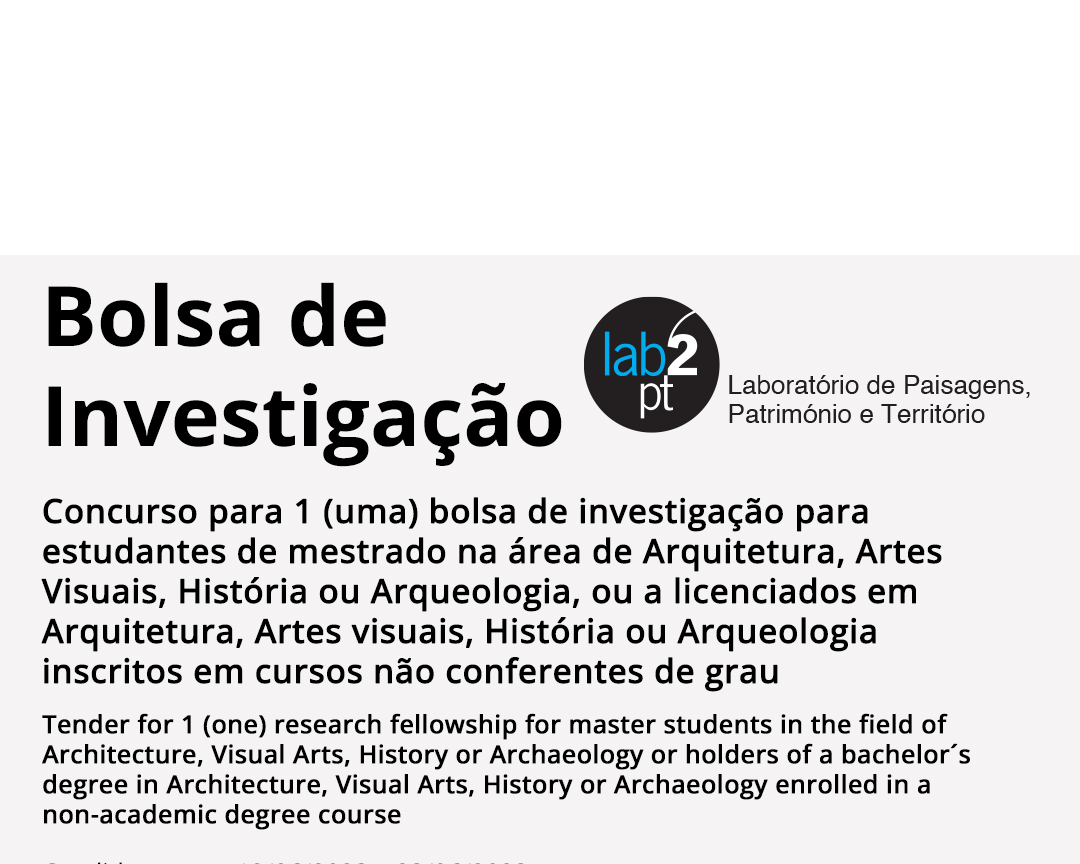 Tender for 1 (one) research fellowship for master students in the field of Architecture, Visual Arts, History or Archaeology or holders of a bachelor´s degree in Architecture, Visual Arts, History or Archaeology enrolled in a non-academic degree course  image