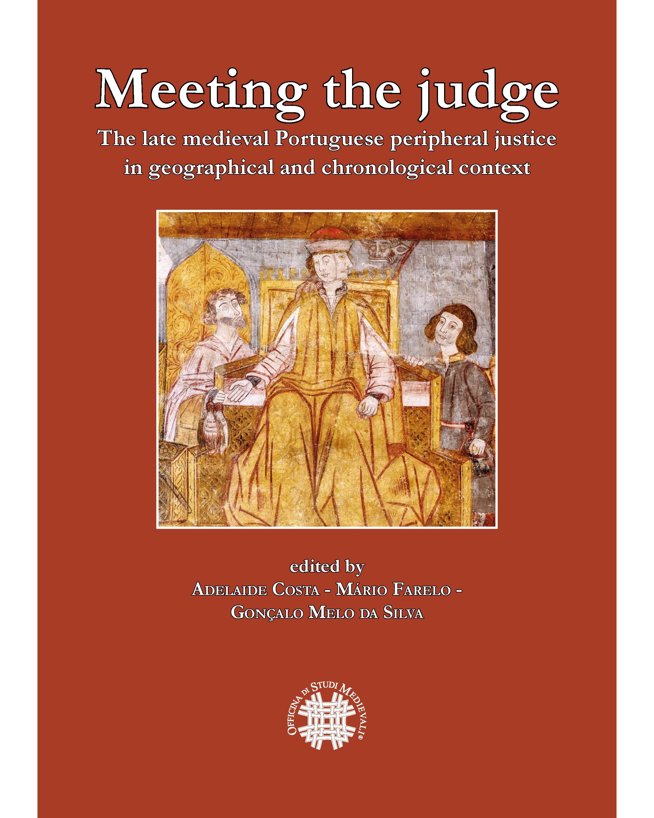 Publicação do livro "Meeting the judge. The late medieval Portuguese peripheral justice in geographical and chronogical context" image