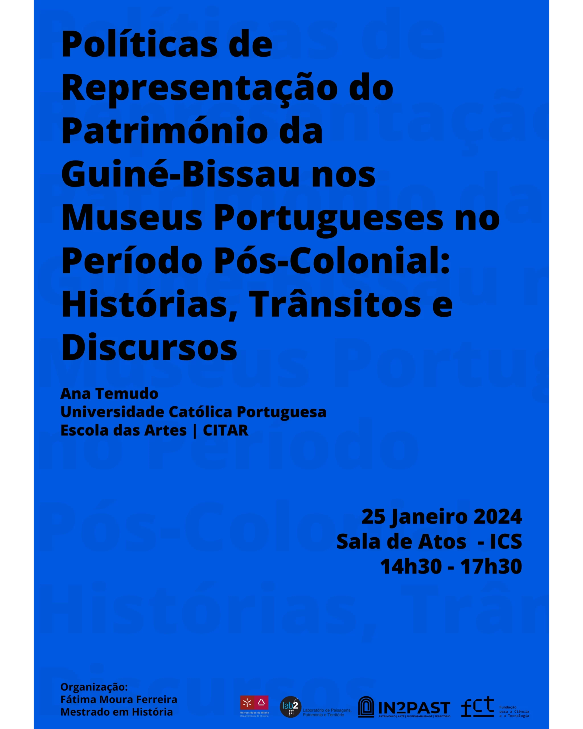 Conference "Politics of representation of the Guineanheritage in Portuguese museums in the post-colonial period: histories, circuits and discourses" image