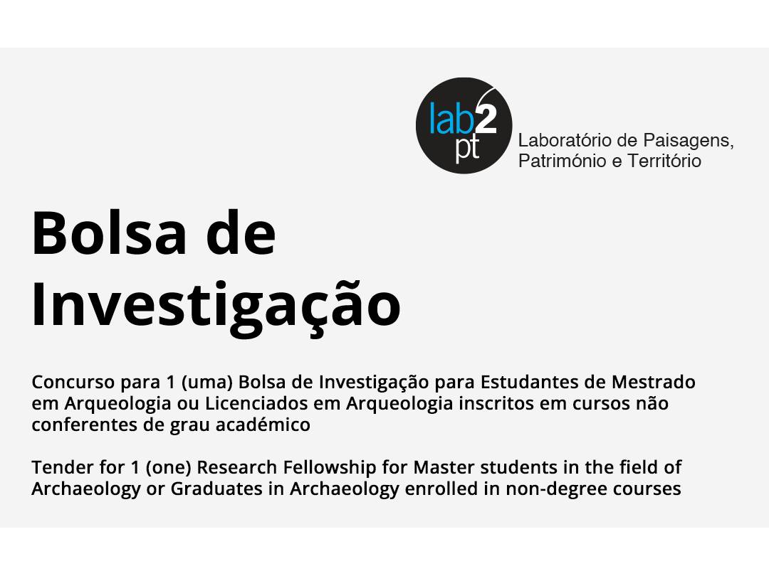 Concurso para 1 (uma) bolsa de investigação para Estudantes de Mestrado em Arqueologia ou Licenciados em Arqueologia image