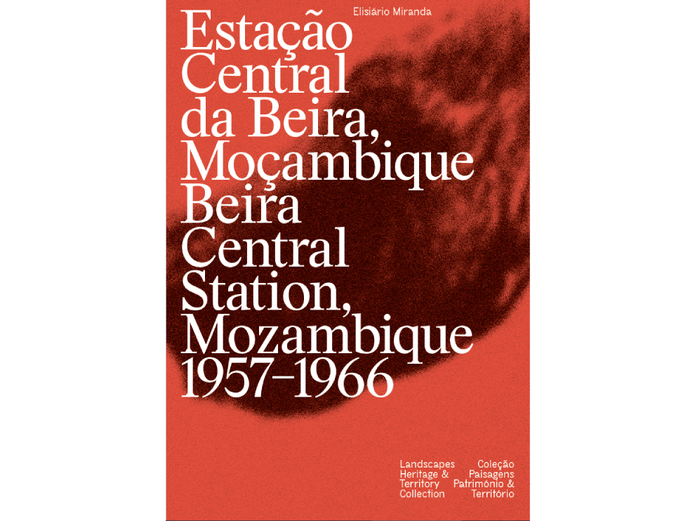 2023 - Estação Central da Beira, Moçambique (1957-1966)  image