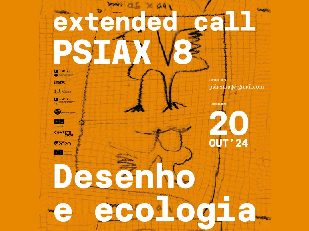 Chamada de trabalhos para a Revista PSIAX#8: “Desenho e Ecologia”  image