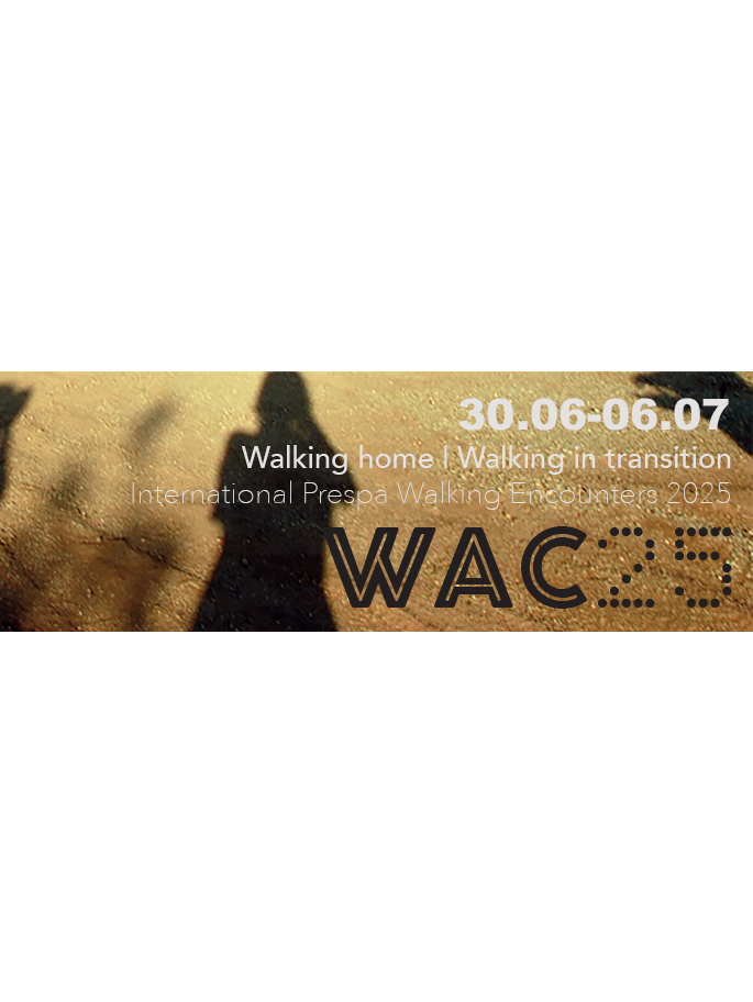 Encontro Internacional Prespa Walking Arts Encounters 2025 (WAC 25), com o tema Walking Home / Walking in Transition image