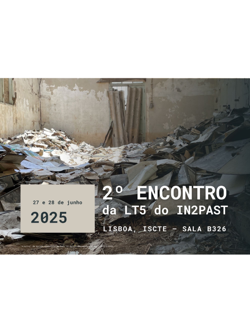 2.º Encontro da Linha Temática 5 do IN2PAST – LT5 | Circulações Culturais, Políticas Públicas de Memória e Cidadania Inclusiva image