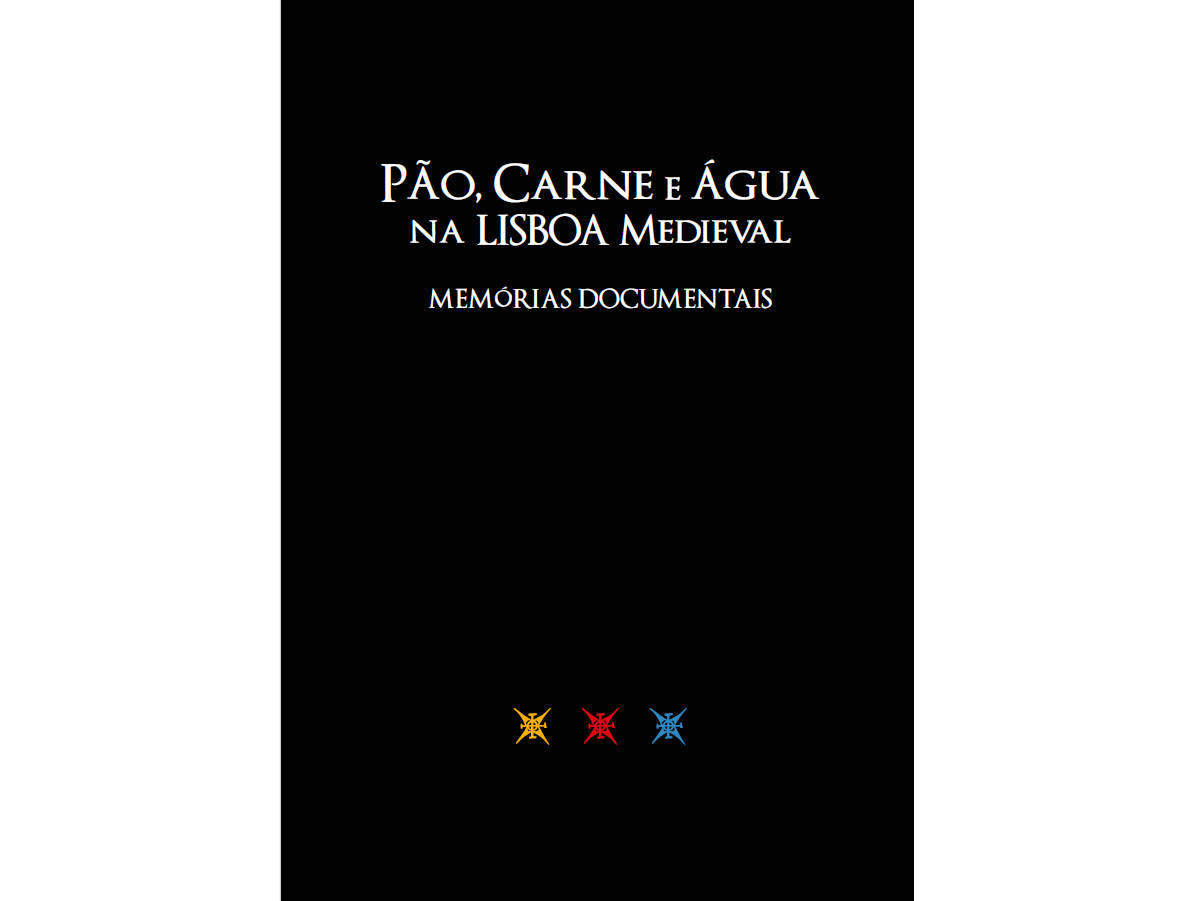2024 - Pão, Carne e Água na Lisboa Medieval. Memórias documentais image
