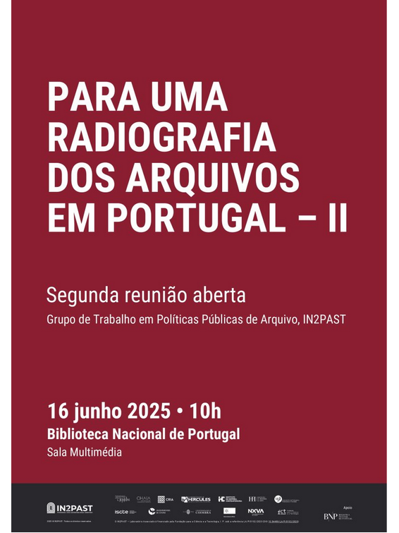 2.ª Reunião Aberta do Grupo de Trabalho “Políticas Públicas de Arquivo” do IN2PAST | Para uma radiografia dos arquivos em Portugal – II image