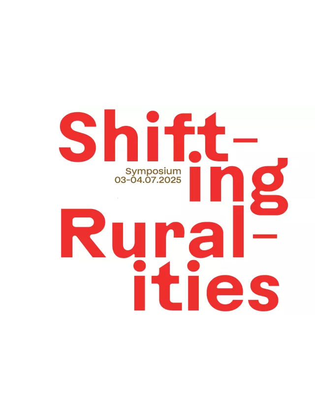 Symposium “Shifting Ruralities. Reimagining Rural Spaces in Europe" | NERU consortium | 2025 image