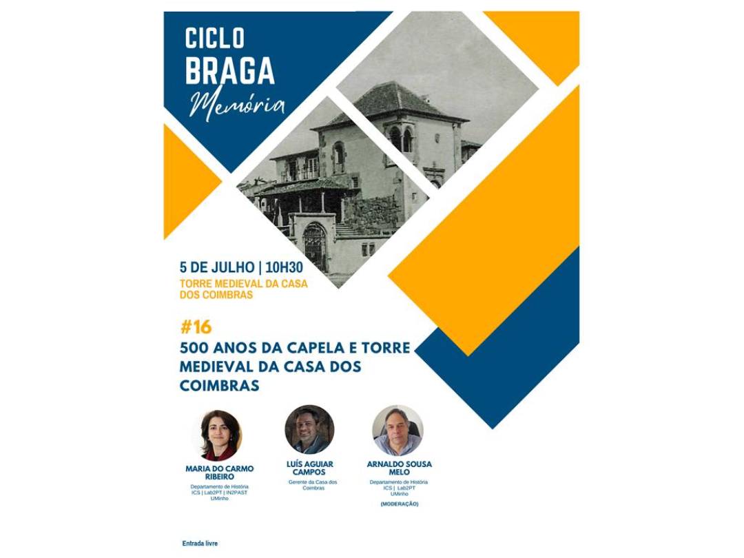 500 years of the Chapel and Medieval Tower of Casa dos Coimbras | Talk and Guided Tour with Maria do Carmo Ribeiro, Arnaldo Melo and Luís Aguiar Campos image