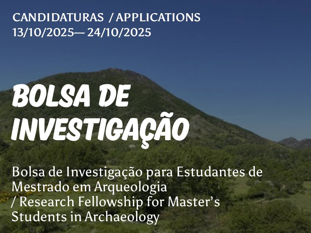 Concurso para atribuição de 1 (uma) Bolsa de Investigação para Estudantes de Mestrado em Arqueologia image