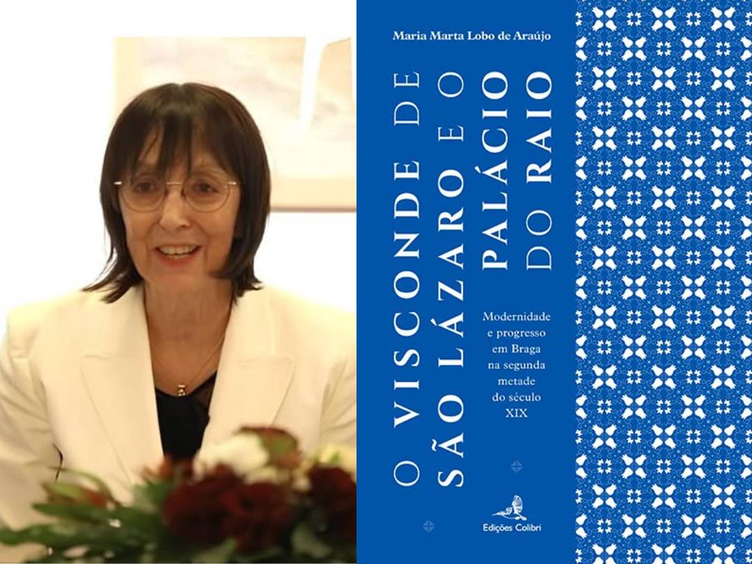 Marta Lobo recebeu o Prémio Lusitânia História – História de Portugal com o livro “O Visconde de São Lázaro e o Palácio do Raio. Modernidade e progresso em Braga na segunda metade do século XIX” image