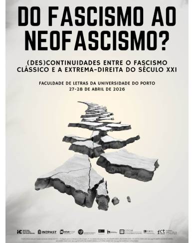 Congresso Internacional "Do Fascismo ao Neofascismo? (Des)Continuidades entre o Fascismo Clássico e a Extrema-Direita do Século XXI" image