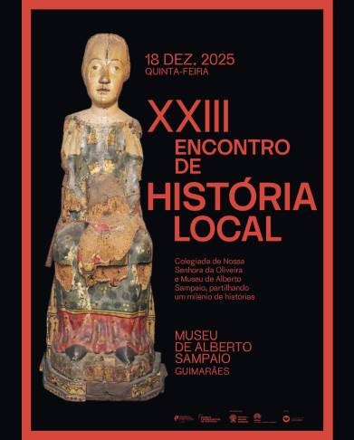 XXIII Local History Meeting - Collegiate Church of Nossa Senhora da Oliveira and Alberto Sampaio Museum, sharing a millennium of stories image